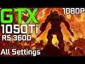 DOOM Eternal: The Ancient Gods (Update 3.1) | GTX 1050 Ti + Ryzen 5 3600 | All Settings | 1080p