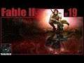 Fable II Playthrough | Part 19