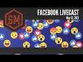 Facebook Livecast: May 12, 2021