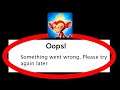 Fix Monster Legends Oops Something Went Wrong Error Please Try Again Later Problem Solved