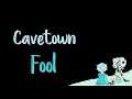 Fool  - Cavetown (Tradução)