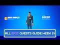 Fortnite All Week 14 All Epic Quests Guide | Chapter 2 Season 7