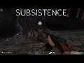 I Hate Bats!! | Subsistence Gameplay | #204