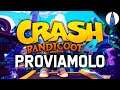 La DEMO di CRASH BANDICOOT 4: IT'S ABOUT TIME! ▶▶▶ PROVIAMOLO! - Gameplay ITA