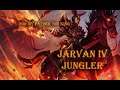 League of Legends - Jarvan IV - jungler - For my father the king