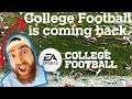 NCAA FOOTBALL IS BACK!! EA SPORTS COLLEGE FOOTBALL | WHAT IT MEANS