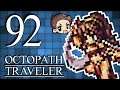 Octopath Traveler #92