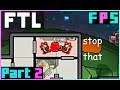 Oh... | FTL - Faster Than Light: Part 2 - Foreman Plays Stuff