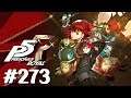 Persona 5: The Royal Playthrough with Chaos part 273: Maximum Fortune