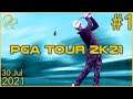 PGA Tour 2K21 | 30th July 2021 | 1/3 | SquirrelPlus