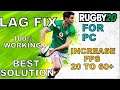 Rugby 20 Lag Fix | How To Fix Lag And Stutter For PC - Best Solution - Works Also On Low Specs PC