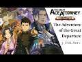 The Great Ace Attorney: Adventures #05 ~ The Adventure of the Great Departure - Trial, P. 3 (1/2)