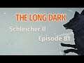 THE LONG DARK 🏔️ Schleicher II · Episode 81 · Wolfspenner sind der NEUE Renner