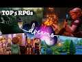 TOP 5 RPG Games | DREAMS PS4