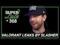 Valorant Leaks By Slasher