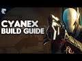 Warframe: Cyanex Build Guide