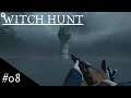 Witch Hunt deutsch | Ep08...der größte Schrecken..!!
