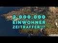 2.000.000 Einwohner in Anno 1800 in Zeitraffer Folge 4 !!