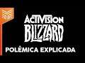 Activision e Blizzard: Entenda os casos que sacudiram a indústria dos games | Enemy Zone