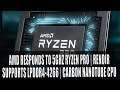 AMD Fixes 5GHz Ryzen Pro Marketing After Backlash | Renoir LPDDR4-4266 | Carbon Nanotube CPU
