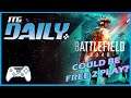 Battlefield 2042 going Free 2 Play? ITG Daily for August 5th