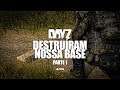 Dayz  | Destruíram nossa base (Pt. 01)