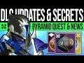 Destiny 2 | DLC NEWS UPDATE! EXOTIC Mystery! Pyramid Glitch, New Quests, Vex Launch & Bungie Respond