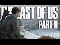 Ellie's Journey - The Last of Us Part 2 #2