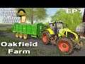 Farming Simulator 19 | Oakfield Farm | Seasons | EP7