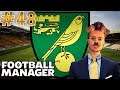 Football Manager 2020 | #48 | New Look Norwich City
