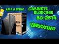 Gabinete Bluecase BG-2514 (UNBOXING) PT-BR