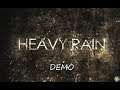 Heavy Rain Demo Первый взгляд от NORMUL