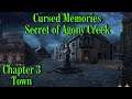 Let's Play - Cursed Memories - The Secret of Agony Creek - Chapter 3 - Town