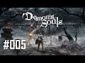 Let's Play Demon's Souls - Part #005
