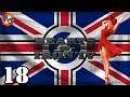 Let's Play Hearts of Iron 4 United Kingdom | HOI4 Man the Guns Fascist Britain UK Gameplay Ep. 18