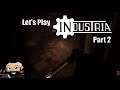 Let's Play Industria - Part 2