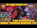 MANIAC ! HOW TO PLAY HAYABUSA AGGRESSIVELY ! Mobile Legends Top Global Hayabusa Gameplay By Ritual