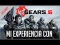 Mi experiencia con... GEARS 5