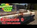 My Summer Car | 4th Time Around | Episode 9 | RKO Speedwagon Road Trip