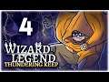 NEVE'S SAPPHIRE SYNERGY!! | Part 4 | Let's Play Wizard of Legend: Thundering Keep | Gameplay