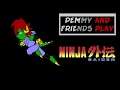 Pemmy and Friends Play Ninja Gaiden Part 7