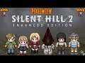 Pixelween 2020 - Silent Hill 2:Enhanced Edition - Part 7