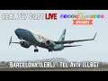 Real 737 Pilot LIVE | ZIBO MOD 3.45 | Barcelona - Tel Aviv | X-Plane 11