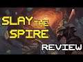 Slay The Spire Review