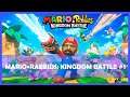 The Most Unexpected Team UP! [Mario + Rabbids: Kingdom Battle] #1