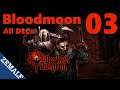 3 - Bloodmoon | Week 11-15 | Darkest Dungeon