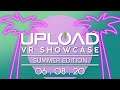 Announcing the Upload VR Showcase: Summer Edition!