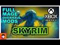 Best Skyrim mods load order for mages - Xbox ONE and Series X