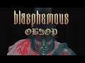 Blasphemous - Гроздья Гнева