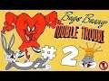 Bugs Bunny In Double Trouble: Cash Money - Part 2  - No Pants Gaming